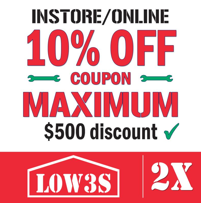 10% OFF LOWES 2Coupons TWO 2X Lowe's In-storeOnly FAST Delivery 