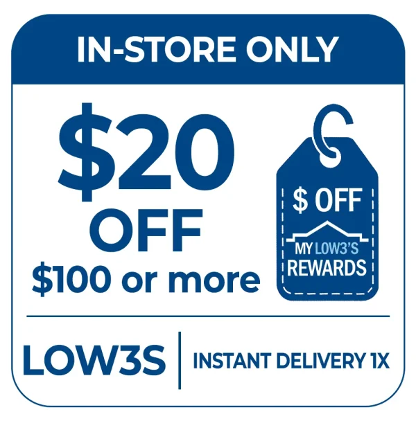 Lowe’s $20 Off $100 Coupon – In-Store Only – One-Time Use – Instant Delivery
